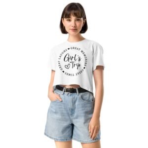 Woman wearing Girl’s Trip white crop top with the quote “Great Laughs Great Memories Great Times”