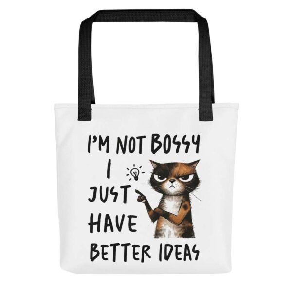 Better ideas cat tote with sassy quote and confident cat illustration