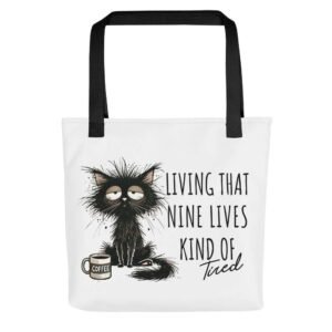 Nine lives tote bag with sleepy cat illustration and the quote