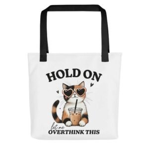 Overthinking Cat tote bag with coffee and heart-shaped sunglasses