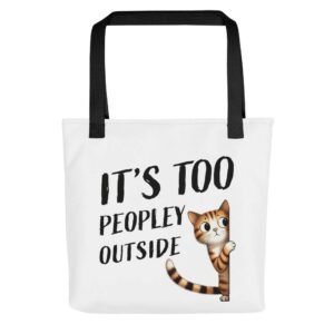 Too Peopley Outside tote bag with a grumpy cat design