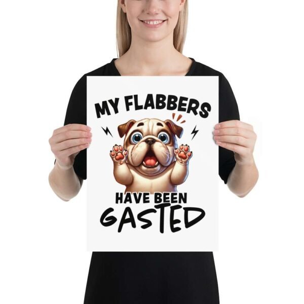 Flabbergasted poster with sleepy dog and funny quote